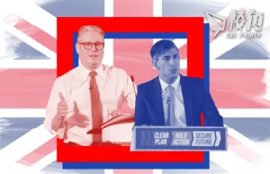 棱角拆局|英國大選 兩大黨的政綱在傳遞什麼訊息?
